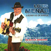 Louis Menar - Lieder us de Bärge