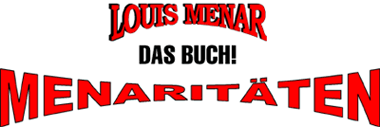 Louis Menar - Das Buch - Menaritäten, Sänger, Solist, Komponist